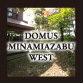 DOMUS MINAMIAZABU WEST